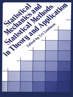 cover image of Statistical Mechanics and Statistical Methods in Theory and Applications